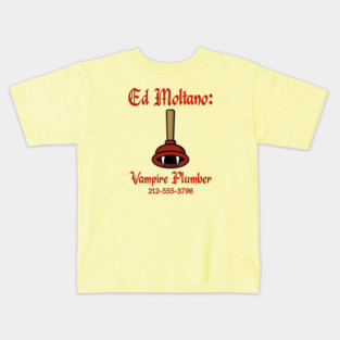Ed Moltano Vampire Plumber v2 Kids T-Shirt
