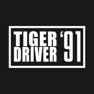 Tiger Driver '91 T-Shirt