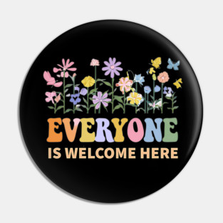everyone-is-welcome-here Pin