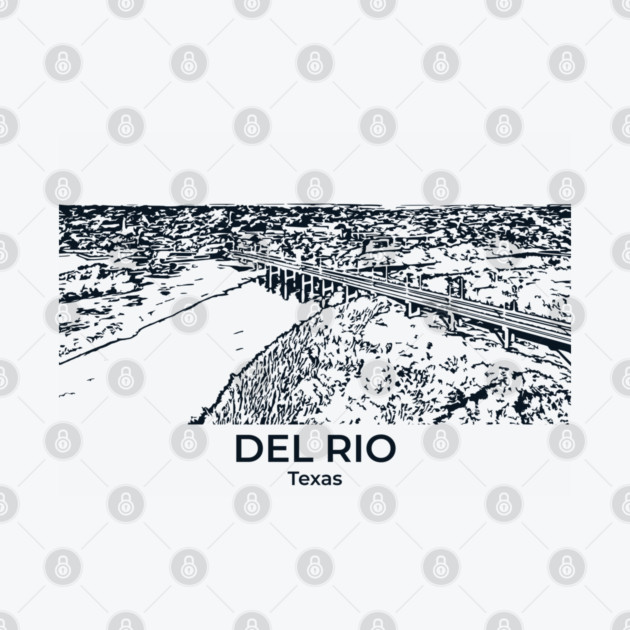 Del Rio - Texas by Lakeric