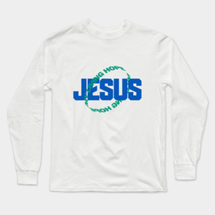Jesus - My Living Hope Long Sleeve T-Shirt
