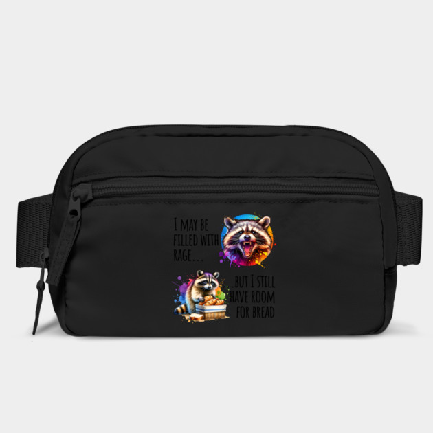 I May Be Filled With Rage But I Still Have Room For Bread by Luxinda