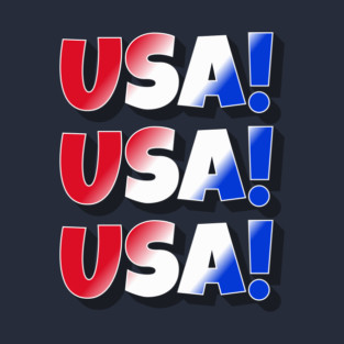 USA! USA! USA! T-Shirt