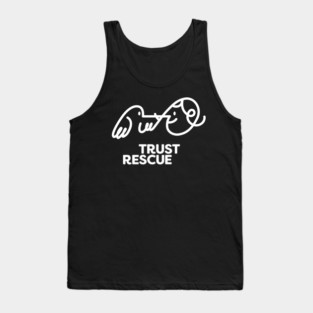 Trust Rescue logo white Tank Top