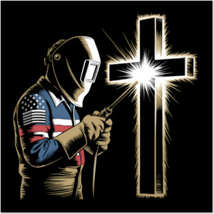 Welder American Flag Mig Tig Welding Faith Cross Christian Posters and Art