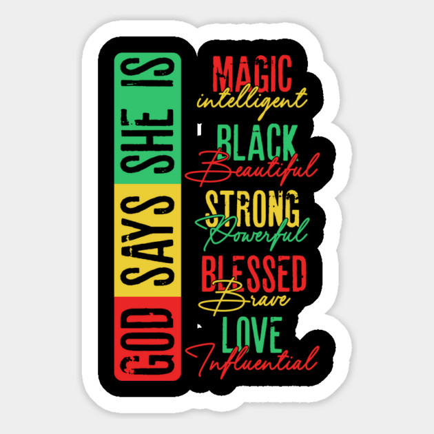 God Says she is Magic, Black, Strong, Blessed, Love Magnet by UrbanLifeApparel