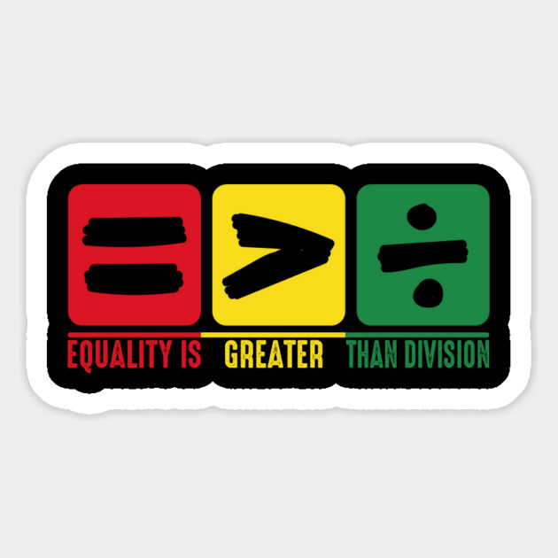 Equality is Greater Than Division Magnet by UrbanLifeApparel