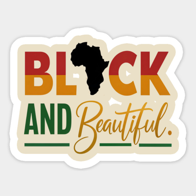 Black and Beautiful Magnet by UrbanLifeApparel