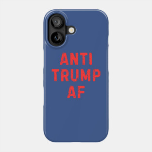Anti-trump Phone Case