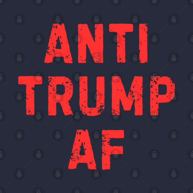Anti-trump by Creatifly Graphic Tees