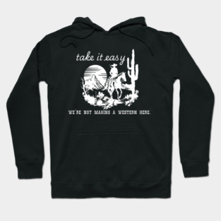 Take it easy Hoodie
