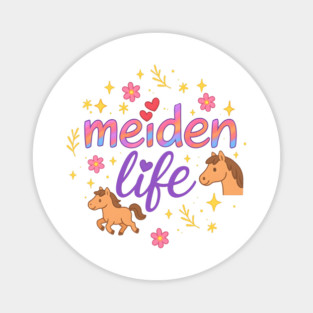 meiden life Magnet