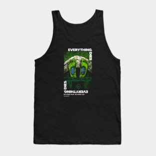 EVERYTHING DIES Tank Top