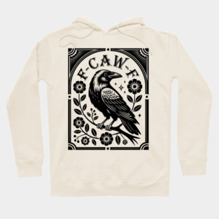 f-caw-f Hoodie