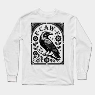 f-caw-f Long Sleeve T-Shirt