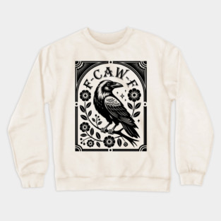 f-caw-f Crewneck Sweatshirt
