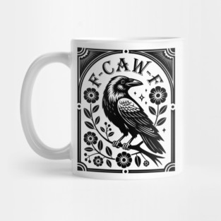 f-caw-f Mug