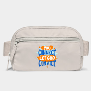 You Connect - Let God Convict Bag
