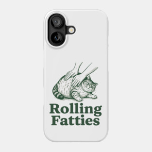 Rolling-Fatties Phone Case