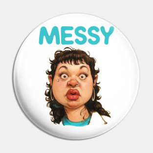Messy Pin