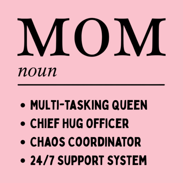 Mom Definition by MCALTees