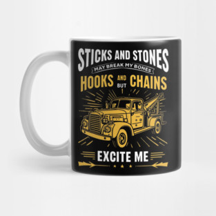 Sricks And Stones May Break My Bones But Hooks And Chains Excite Me Mug