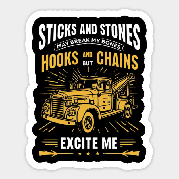 Sricks And Stones May Break My Bones But Hooks And Chains Excite Me Magnet by Creatifly Graphic Tees