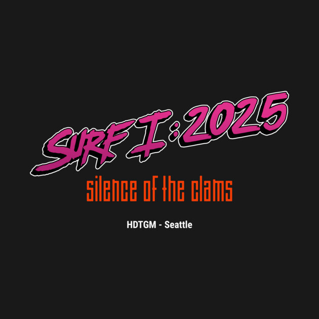 Surf 1: 2025 by How Did This Get Made?