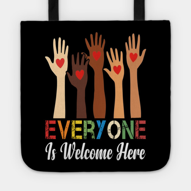 Everyone is welcome here Tote by Silly Me Studio