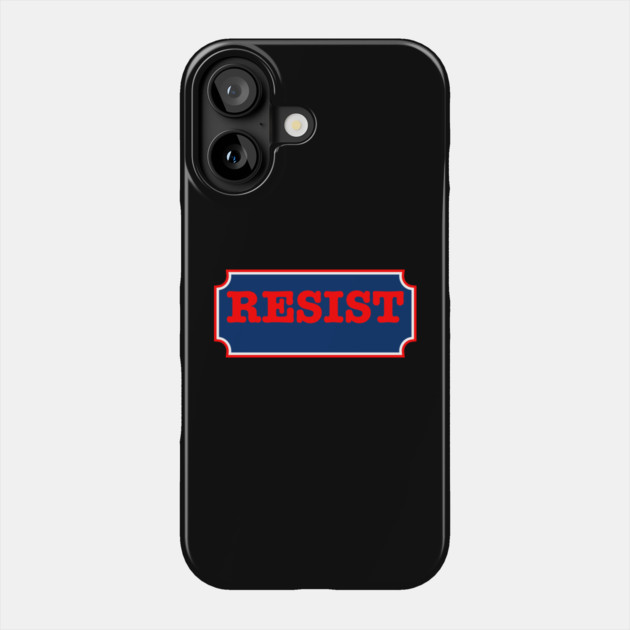 Resist Phone Case by Creatifly Graphic Tees