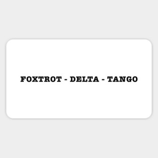 Foxtrot-Delta-Tango Magnet