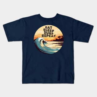 Eat Sleep Surf Repeat Kids T-Shirt