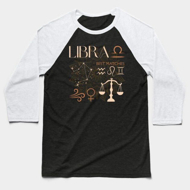 Libra Zodiac Sign Compatibility Celestial Astrology Baseball T-Shirt by TuncGK