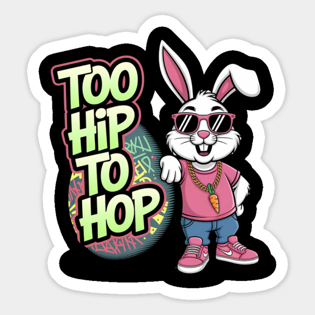 Too Hip to Hop Magnet by BA