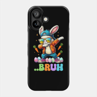 Bruh Dab Bunny Easter Funny Kids Toddler Boys Mens Easter Phone Case