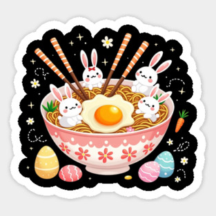 Easter Ramen Bunny Cute Anime Happy Easter Day Sticker