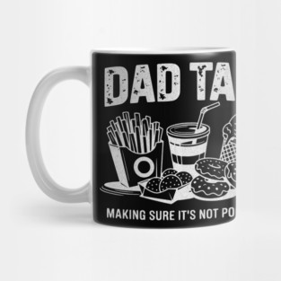 Dad Tax Funny Father’s Day Design Making Sure It’s Not Poison Food Humor Vintage Mug