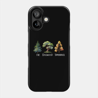 Subtle Tree Anti Trump Funny Fir Dogwood Tamarack Phone Case