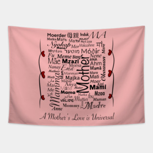 A mother’s love is universal. Tapestry