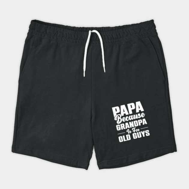 Vintage Papa Because Grandpa Is for Old Guys T-Shirt | Funny Grandfather Gift by Prinyos