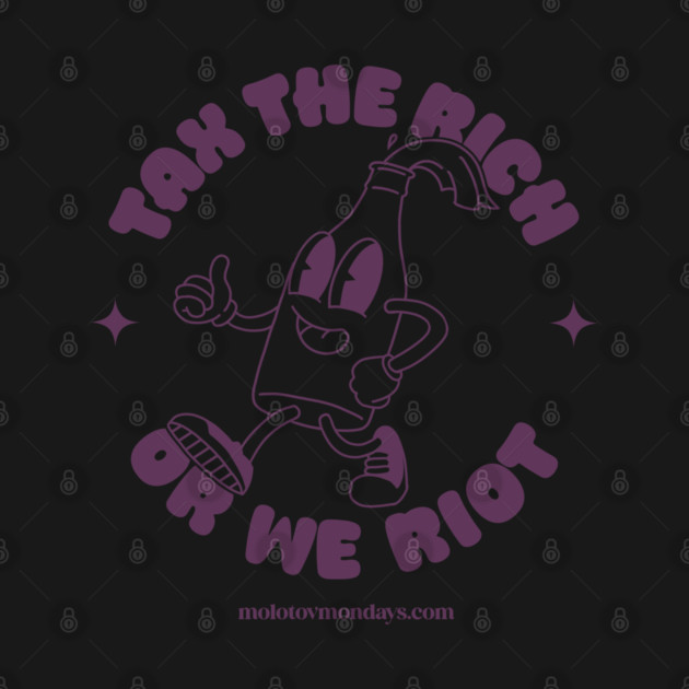 Tax the rich! by boothy