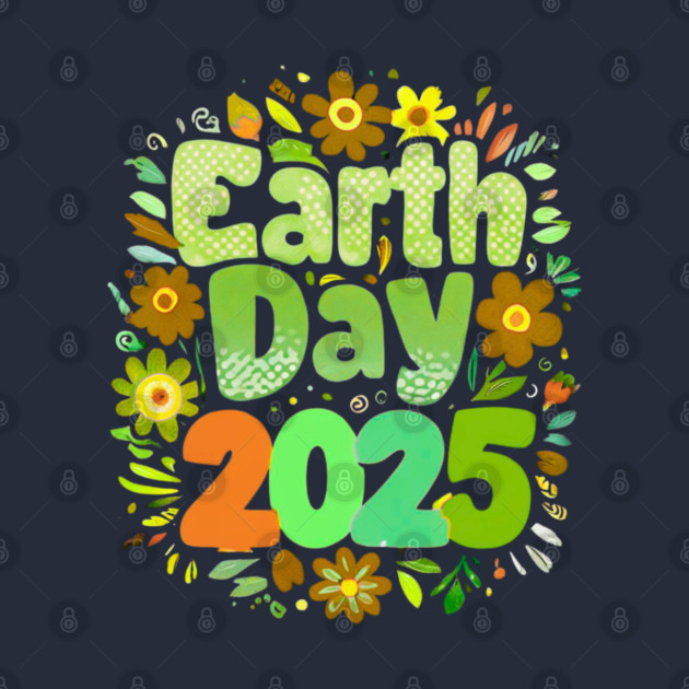 Save Our Planet, Earth Day 2025 by Creatifly Graphic Tees