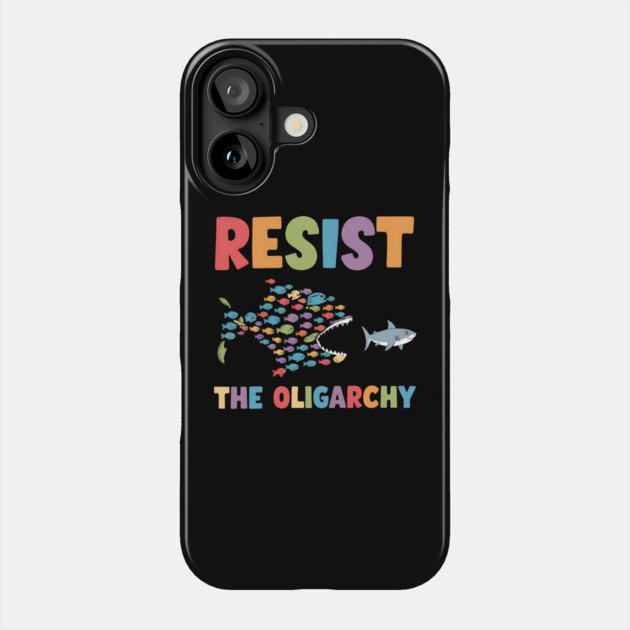 Resist the Oligarchy Funny Fish Anti Trump Political Cartoon Protest Phone Case by ArtistTee ⭐⭐⭐⭐⭐