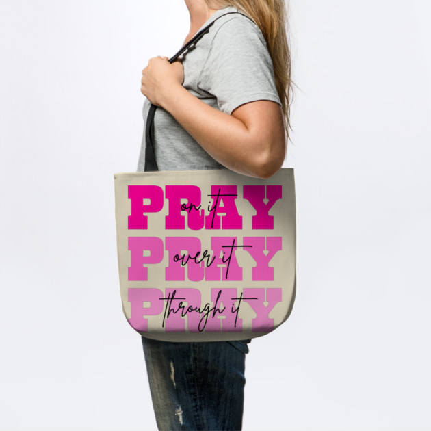 Pray On It Religious Mom Mother's Day by The WYLD Tribe