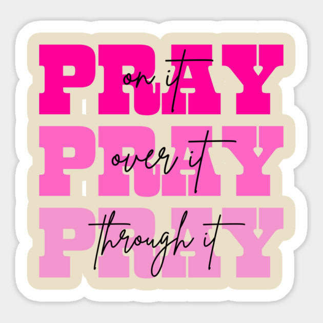 Pray On It Religious Mom Mother's Day Magnet by The WYLD Tribe