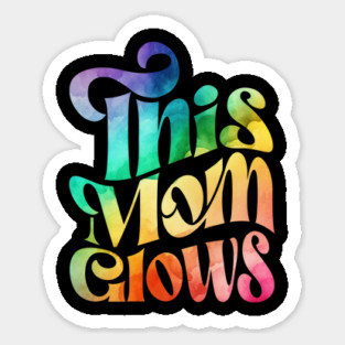 This Mom Glows Magnet