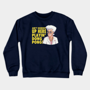 Baby Billy Dong Pong Crewneck Sweatshirt