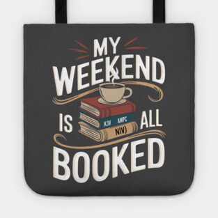 Weekend Is All Booked: A Divine Stack of Bibles Tote
