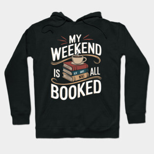 Weekend Is All Booked: A Divine Stack of Bibles Hoodie