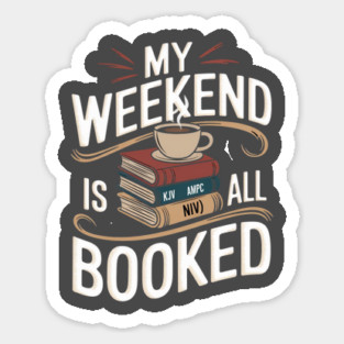 Weekend Is All Booked: A Divine Stack of Bibles Magnet